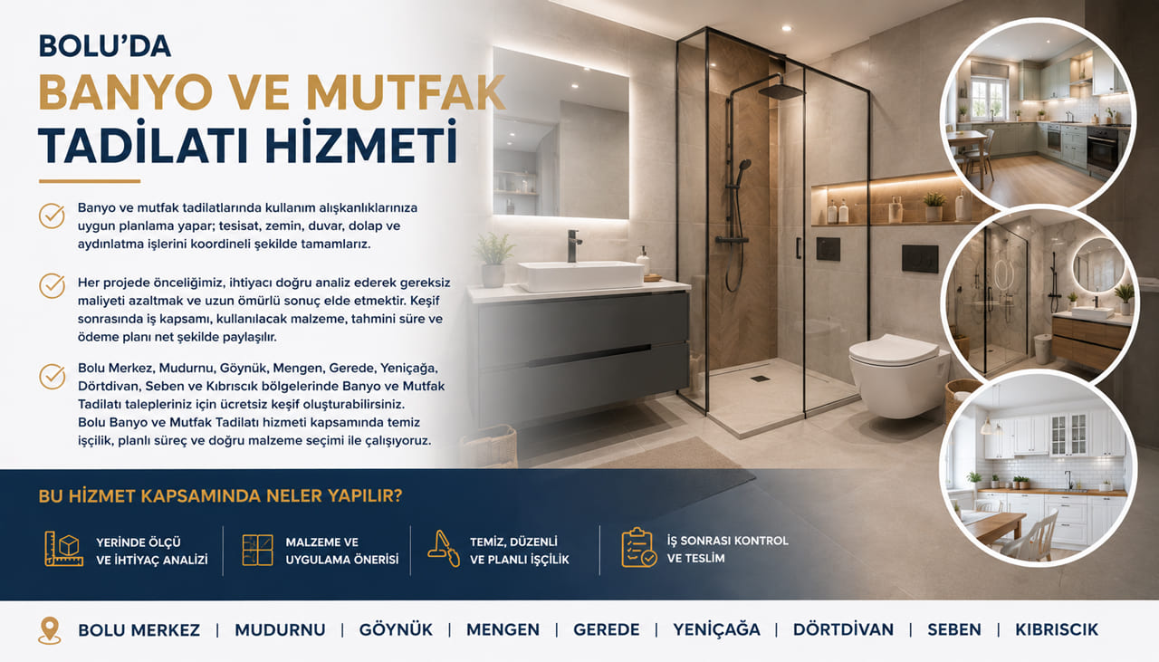 Bolu Banyo ve Mutfak Tadilatı ücretsiz keşif