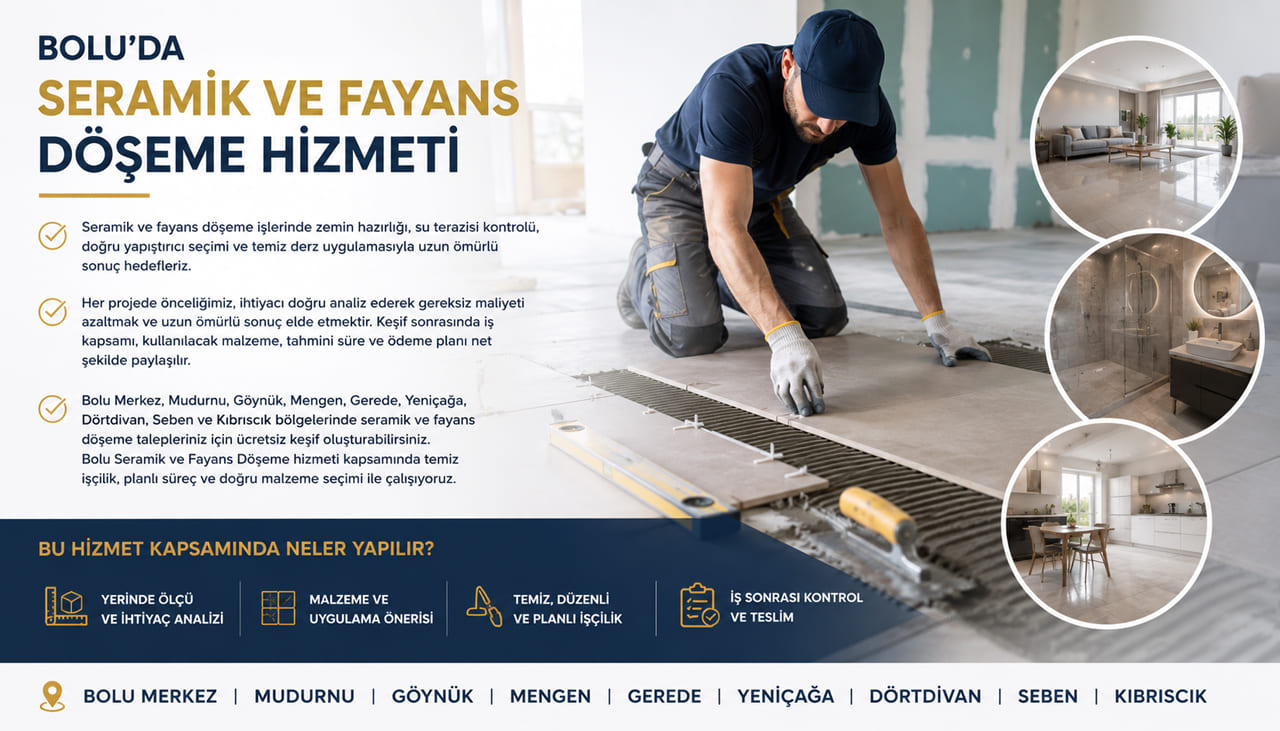 Bolu Seramik ve Fayans Döşeme ücretsiz keşif